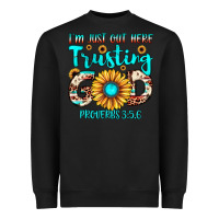 Black i m just out here trusting god proverbs 3 56 Heavyweight Sweatshirt - JahusDesignShop