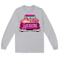 Moon Dust truck in october we wear pink Long Sleeve Tee - AdoDesignShop