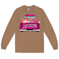 Toasted Coconut truck in october we wear pink Long Sleeve Tee - AdoDesignShop