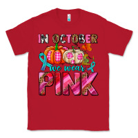 Red in october we wear pink with pumpkins Classic Tee - AdoDesignShop