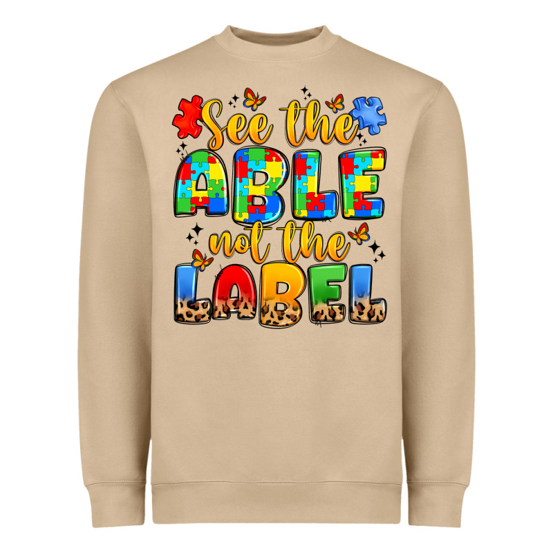 See The Able Not The Label Heavyweight Sweatshirt by JahusDesignShop | Teevron
