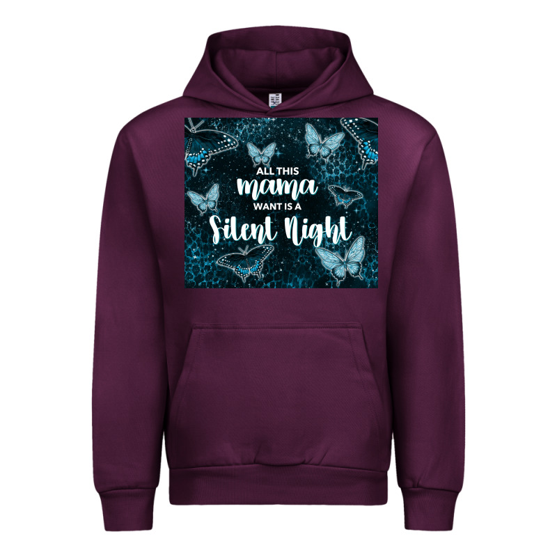 All This Mama Want Is A Silent Night Urban Hoodie by TumblerDesignByShophia | Teevron