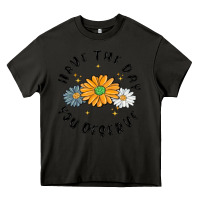 Asphalt have the day you deserve Heavy Core Tee - MaliasSmallBusiness