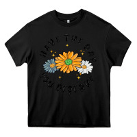 Black have the day you deserve Heavy Core Tee - MaliasSmallBusiness