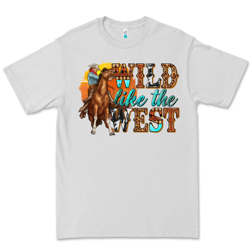 Wild Like West Premium Tee by texasbilliewilder | Teevron