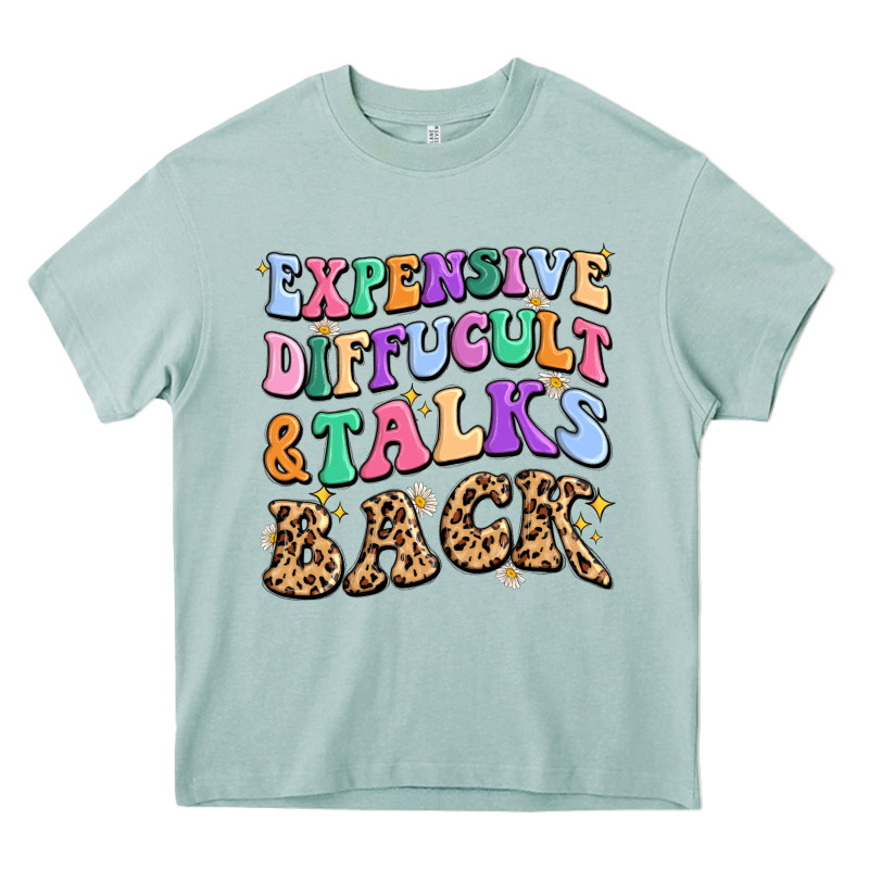 Expensive Diffucult And Talks Back Heavy Core Tee by MaliasSmallBusiness | Teevron