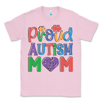 Bubblegum Pink Proud Autism Mom Classic Tee - CowhideDigitalArt