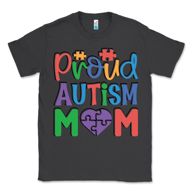 Proud Autism Mom Classic Tee by CowhideDigitalArt | Teevron