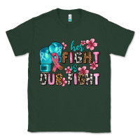 Sports Green her fighting is our fight Classic Tee - AdoDesignShop