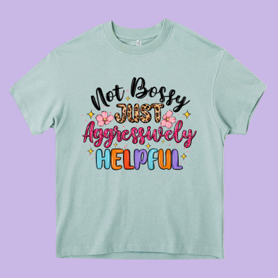 Not Bossy Just Aggressively Helpful Heavy Core Tee Designed By Maliassmallbusiness