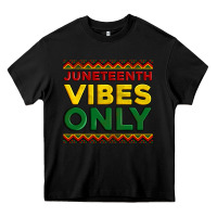 Black juneteenth vibes only Heavy Core Tee - Artiststas