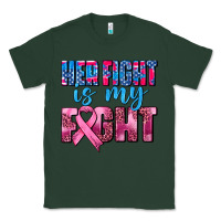 Sports Green her fight is my fight Classic Tee - AdoDesignShop