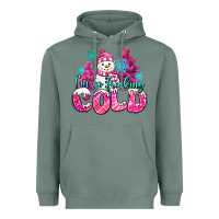 Sage im so freaking cold pink christmas snowman Heavyweight Hoodie - MaliasSmallBusiness