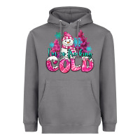 Storm im so freaking cold pink christmas snowman Heavyweight Hoodie - MaliasSmallBusiness