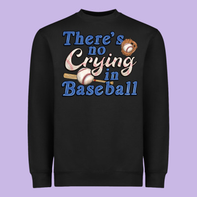 Theres No Crying In Baseball Heavyweight Sweatshirt Designed By Jahusdesignshop