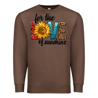Chestnut For The Love Of Sunshine Premium Sweatshirt - BundleAndBundleShop