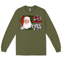 Army Green santa merry christmas y'all Long Sleeve Tee - AdoDesignShop