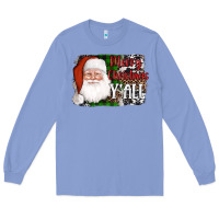 Colony Blue santa merry christmas y'all Long Sleeve Tee - AdoDesignShop