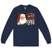 Navy santa merry christmas y'all Long Sleeve Tee - AdoDesignShop