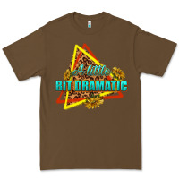 Cacao a little bit dramatic Premium Tee - texasbilliewilder