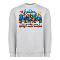 Heather Grey autism mom like a normal mom except much cooler Heavyweight Sweatshirt - JahusDesignShop