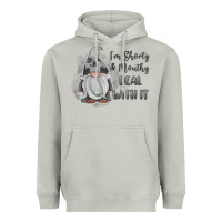 Moon Dust im shorty mouthy deal with it gnome Heavyweight Hoodie - MaliasSmallBusiness