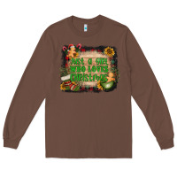 Chestnut just a girl who loves christmas Long Sleeve Tee - AdoDesignShop