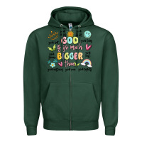 Sports Green god is so much bigger than malia Zipper Hoodie - MaliasSmallBusiness