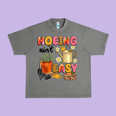 Hoeing Ain't Easy Urban Heavy Tee Designed By Artiststas