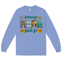 Colony Blue because mama said so western sunflowers Long Sleeve Tee - Artiststas