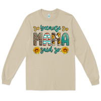 Mushroom because mama said so western sunflowers Long Sleeve Tee - Artiststas