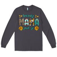 Smoke because mama said so western sunflowers Long Sleeve Tee - Artiststas