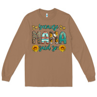 Toasted Coconut because mama said so western sunflowers Long Sleeve Tee - Artiststas
