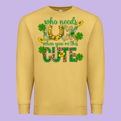 Who Needs Luck When You're This Cute St. Patricks Premium Sweatshirt Designed By Bundleandbundleshop