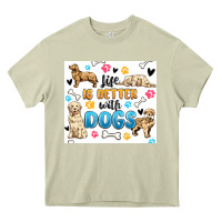 Mossy life is better with dogs Heavy Core Tee - MaliasSmallBusiness