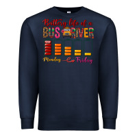 Navy Battery Life Of A Bus Driver Premium Sweatshirt - BundleAndBundleShop