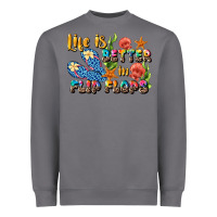 Storm life is better in flip flops summer Heavyweight Sweatshirt - JahusDesignShop