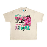 Sandshell her fight is our fight Urban Heavy Tee - Artiststas