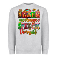 Heather Grey nacho average speech therapist Heavyweight Sweatshirt - AdoDesignShop