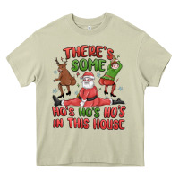 There's Some Ho's Ho's Ho's In This House Heavy Core Tee | Teevron