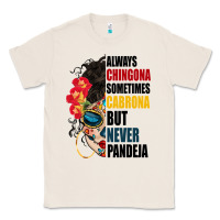 Natural always chingona sugar skull Classic Tee - BundleAndBundleShop