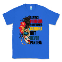 True Royal always chingona sugar skull Classic Tee - BundleAndBundleShop