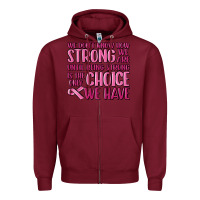 Burgundy breast cancer we don't know how strong we are Zipper Hoodie - MaliasSmallBusiness