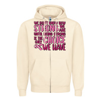 Sandshell breast cancer we don't know how strong we are Zipper Hoodie - MaliasSmallBusiness