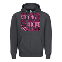 Smoke breast cancer we don't know how strong we are Zipper Hoodie - MaliasSmallBusiness
