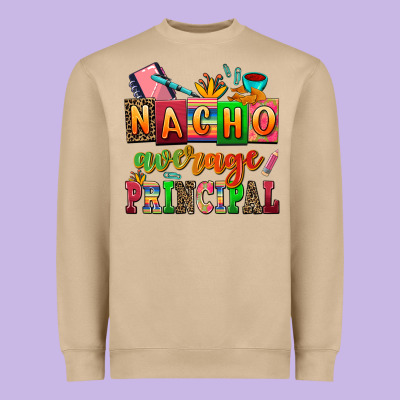 Nacho Average Principal Heavyweight Sweatshirt Designed By Adodesignshop