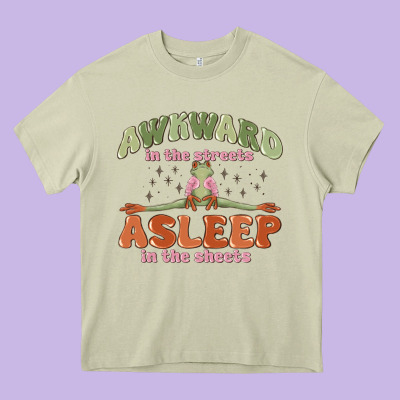 Awkward In The Streets Asleep In The Sheets Heavy Core Tee Designed By Maliassmallbusiness