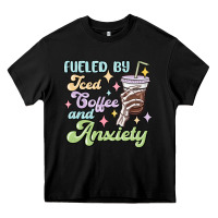 Black fueled by iced coffee and anxiety Heavy Core Tee - MaliasSmallBusiness