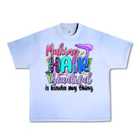Grape Ice making hair beautiful is kinda my thing Urban Heavy Tee - Artiststas