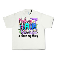 Pistachio making hair beautiful is kinda my thing Urban Heavy Tee - Artiststas